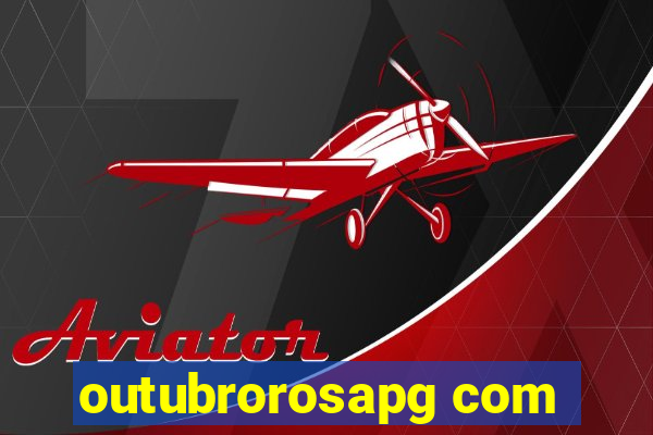 outubrorosapg com